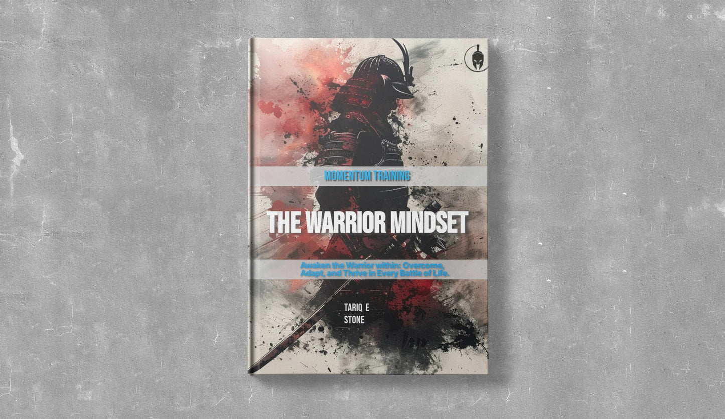 The Warrior Mindset eBook Momentum Strong
