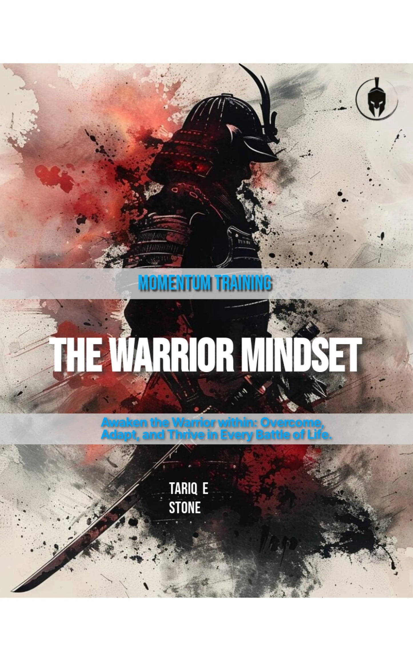 The Warrior Mindset eBook Momentum Strong